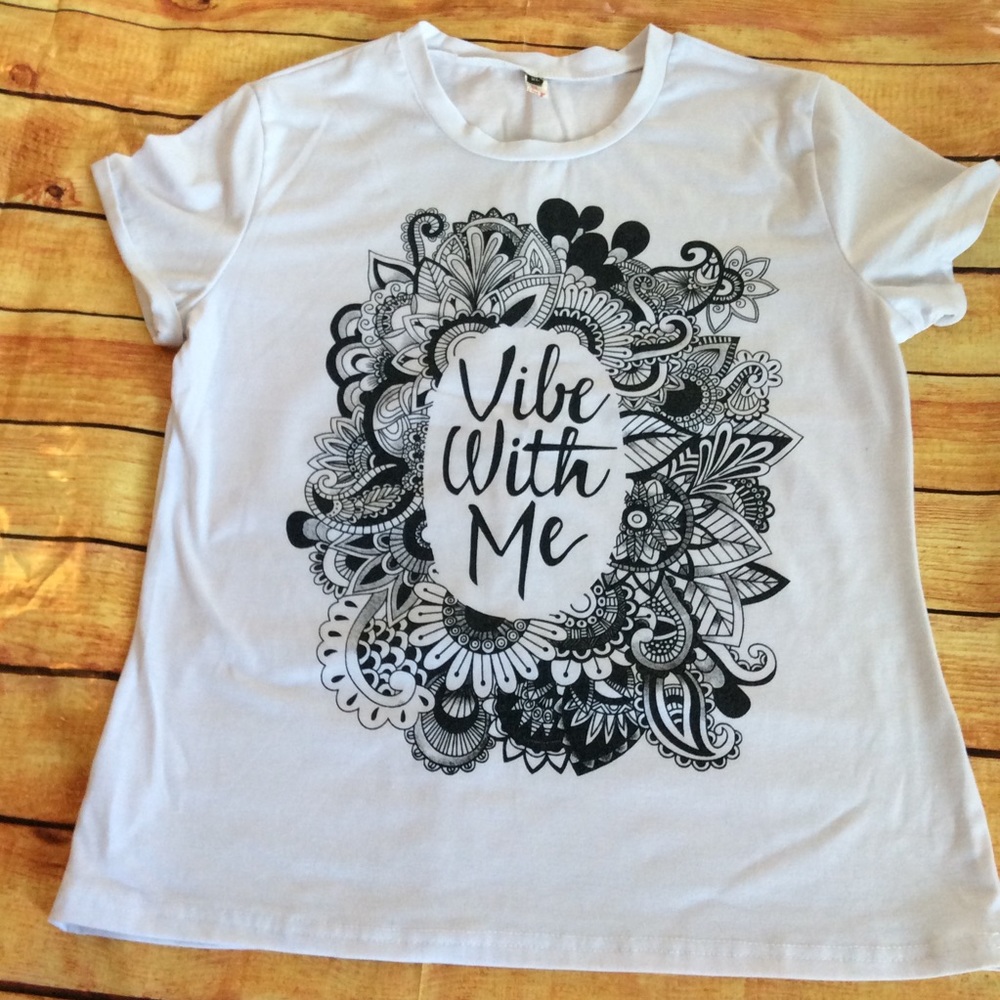“Vibe with Me” Graphic Tee Shirt Sz XL #181